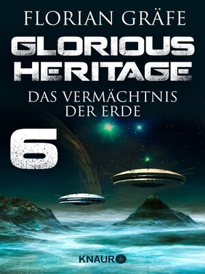cover image of Glorious Heritage--Das Vermächtnis der Erde 6